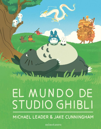 El Mundo De Studio Ghibli, De Carlton Books Limited. Editorial Minotauro, Tapa Dura En Español