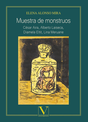 Muestra De Monstruos - Alonso Mira, Elena