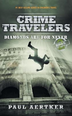 Libro Diamonds Are For Never - Paul Aertker