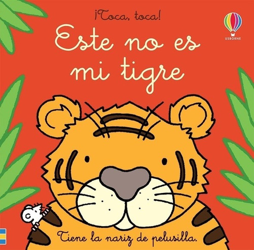 Este No Es Mi Tigre ¡toca, Toca! - 