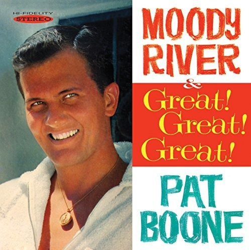 Cd Moody River/great Great Great - Boone, Pat