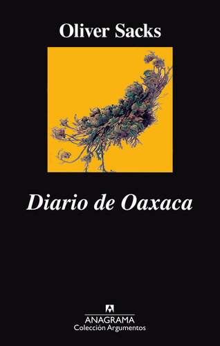 Libro Diario De Oaxaca - Sacks, Oliver