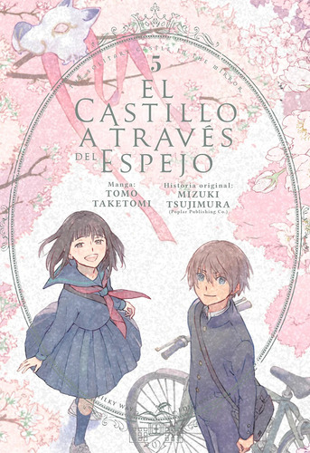 El Castillo A Través Del Espejo, Vol. 5 - Kagami No Kojô 