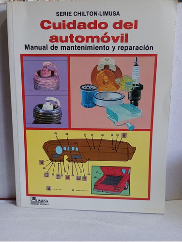 Cuidado Del Automovil Manual De Mantenimiento Y Reparación 