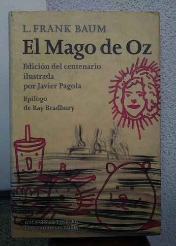 El Mago De Oz Frank Baum Epilogo Ray Bradbury Ilust J Pagola