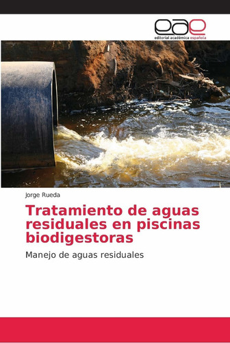 Libro Tratamiento De Aguas Residuales En Piscinas Biodi Lcm6