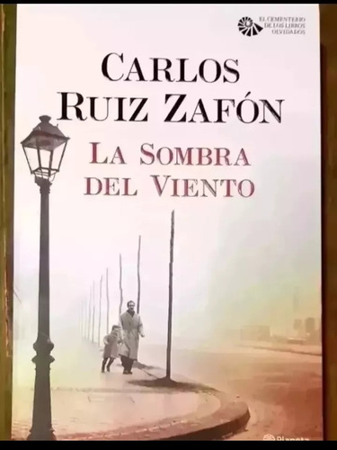 La Sombra Del Viento Carlos Ruiz Zafón 