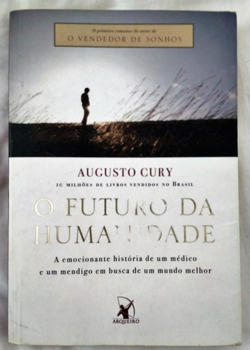 O Futuro Da Humanidade