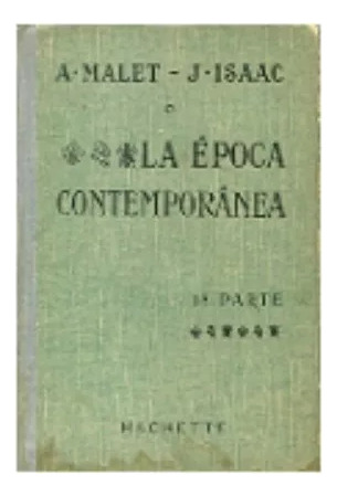 La Epoca Contemporanea - Malet Y Isaac - Estado Muy Bueno