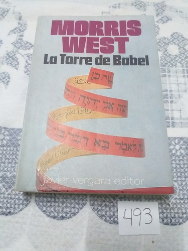 Morris West / La Torre De Babel