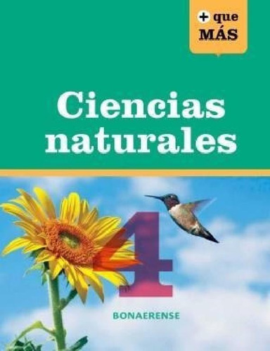 Libro - Ciencias Naturales 4 Edelvives + Que Mas Bonaerense