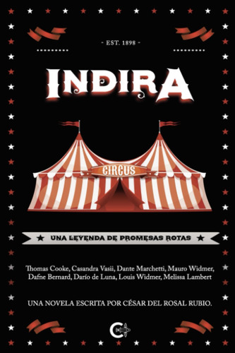 Libro: Indira, Una Leyenda De Promesas Rotas (spanish Editio