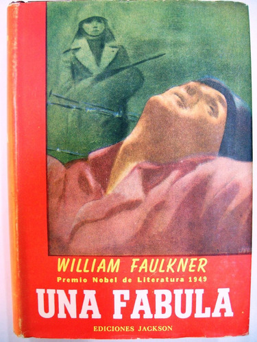 Una Fábula / William Faulkner