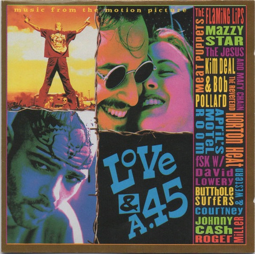  Love & A .45 Soundtrack Cd