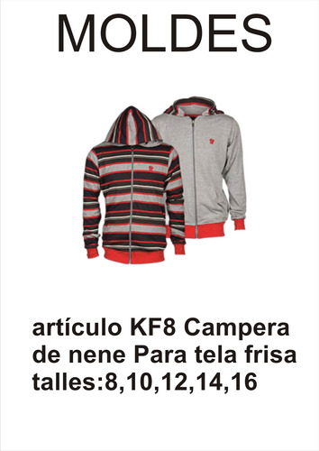 Moldes Patrones Molderia Para Campera De Nene Tela Frisa 8,10,12,14,16
