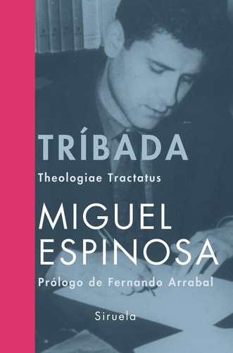 Libro Tríbada De Espinosa Miguel