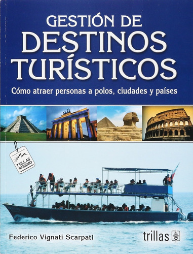 Gestion De Destinos Turisticos - Vignati Scarpati, Federico