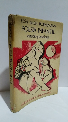 Poesia Infantil Estudio Antologia Elsa Bornemann Primera Ed