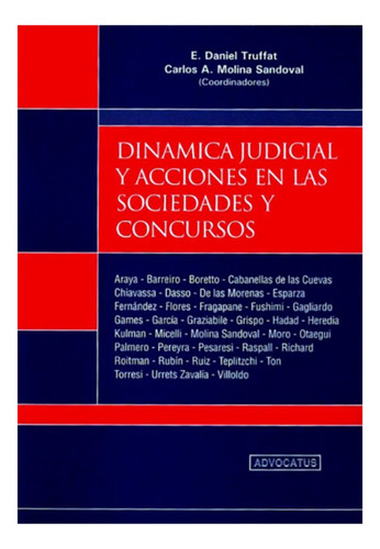 Dinamica Judicial Y Acciones En Las Sociedades Y Concursos -
