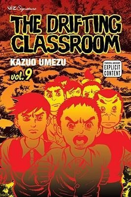 The Drifting Classroom 9 - Kazuo Umezu (paperback)