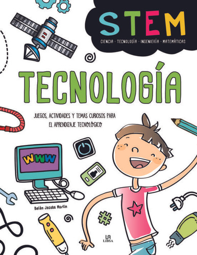 Tecnología (stem). Juegos, Actividades Y Temas Curiosos Para