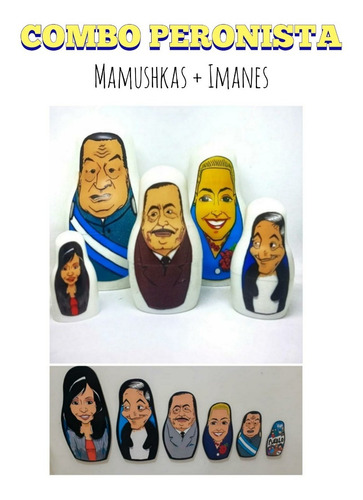 Imagen 1 de 10 de Mamushkas + Imanes Peronismo Peronistas Perushkas Kirchner