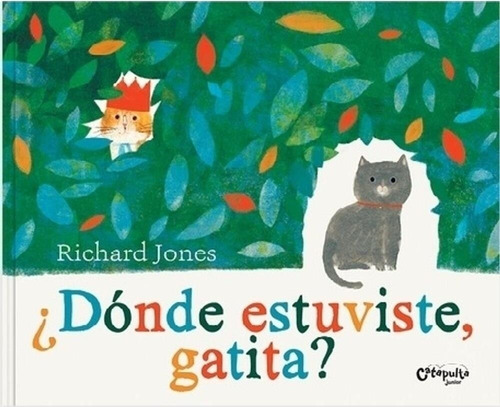 Donde Estuviste Gatita?