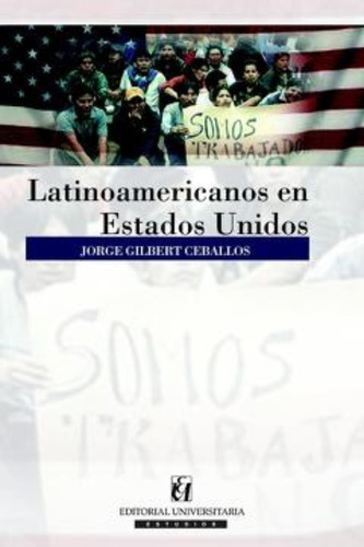 Libro Latinoamericanos En Estados Unidos