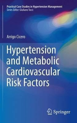 Hypertension And Metabolic Cardiovascular Risk Factors - ...