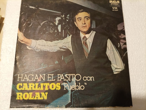 Carlitos Rolan - Hagan El Pasito 