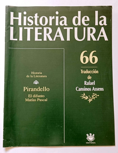 Historia De La Literatura Fascículo 66. Pirandello El Difunt