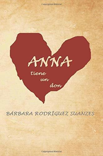 Libro Anna Tiene Un Donde Bárbara Rodríguez Suanzes