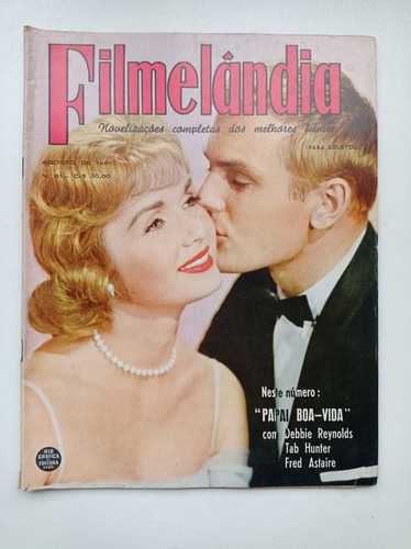 Filmelândia Nº 81 - Ago/1961 - Debby Reynolds E Tab Hunter