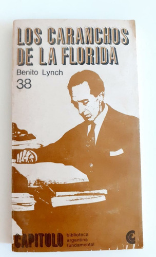 Los Caranchos De La Florida- Benito Lynch- Centro Editor