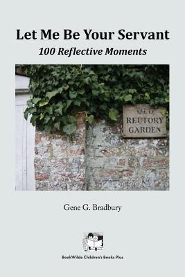 Libro Let Me Be Your Servant: 100 Reflective Moments - Br...