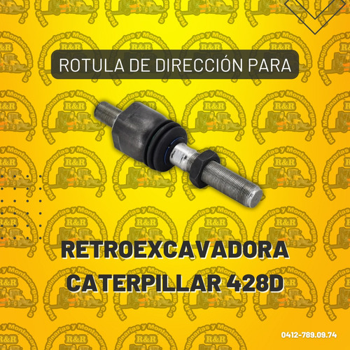 Rotula De Dirección Para Retroexcavadora Caterpillar 428d