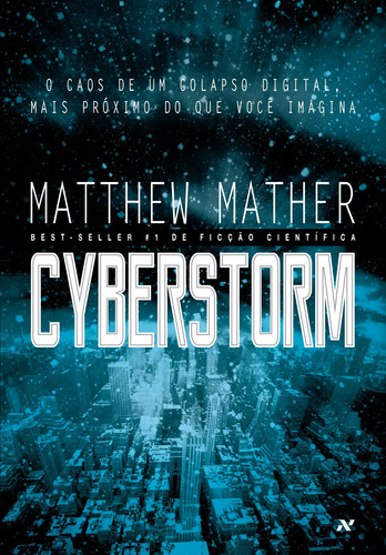 Cyberstorm, de Mather, Matthew. Editora Aleph Ltda, capa mole em português, 2015