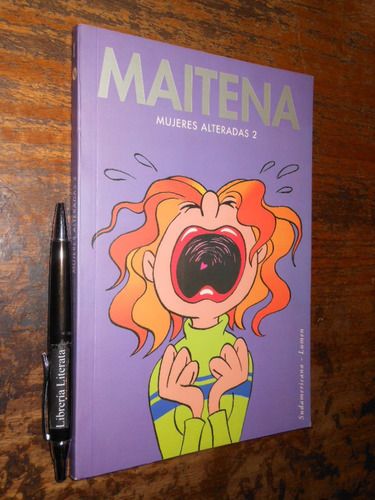 Mujeres Alteradas 2 Maitena Ed Sudamericana / Lumen 15x22cm