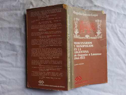 Mercenarios Y Monopolios En La Argentina Ongania A Lanusse (Usado)