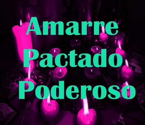 Amarre Pactado Poderoso (Usado)