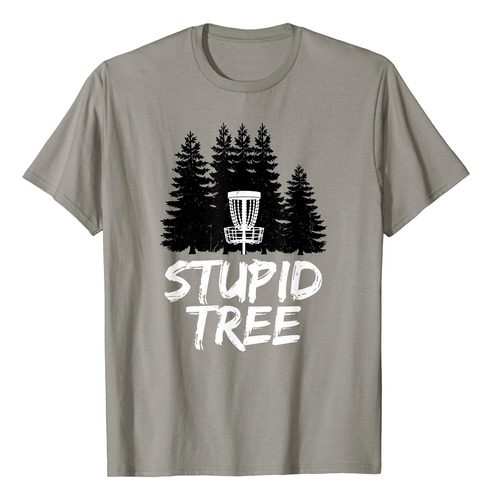 Stupid Tree Disc - Camiseta Divertida De Golf Con Diseno De