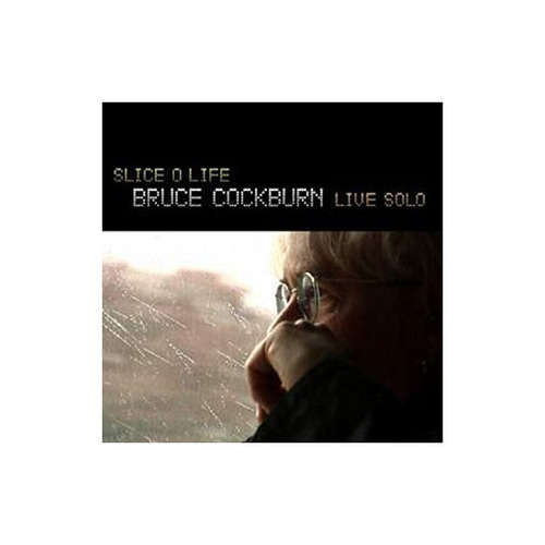 Cockburn Bruce Slice O Life Live Solo Usa Import Cd X 2