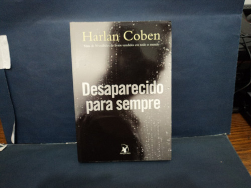 Livro:  Desaparecido Para Sempre ( Harlan Coben )