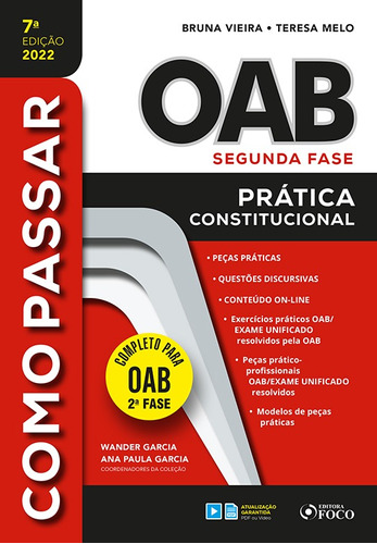 COMO PASSAR NA OAB 2ª FASE - PRÁTICA CONSTITUCIONAL - 7ª ED - 2022, de Vieira, Bruna. Editora Foco Jurídico Ltda, capa mole em português, 2021