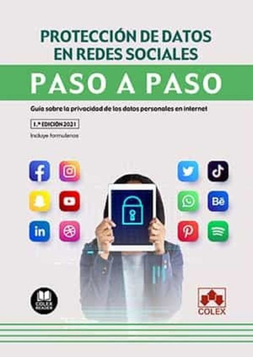 Protección De Datos En Redes Sociales.  Iberley  - * 