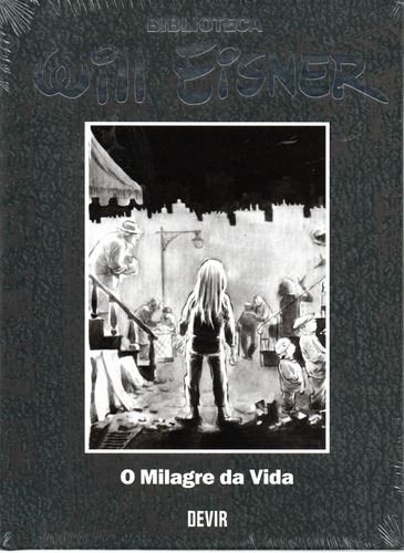 Biblioteca Will Eisner - O Milagre Da Vida - Editora Devir - Bonellihq Cx422 Mar24  
