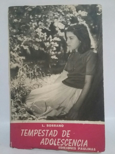 Tempestad De Adolescencia. Por Luisa Borrano. (Usado)
