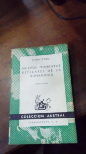 Libro Nuevos Momentos Estelares De La Humanidad    Zweig