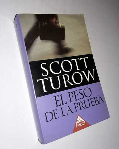 El Peso De La Prueba - Scott Turow