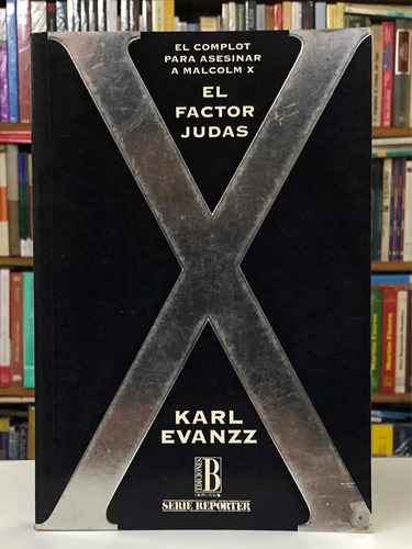 El Factor Judas - Karl Evanzz - Ediciones B
